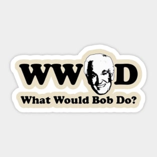 What would Bob do - Bob Barker Sticker